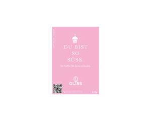 GLISS Motto-Kaffee DU BIST SO SÜSS